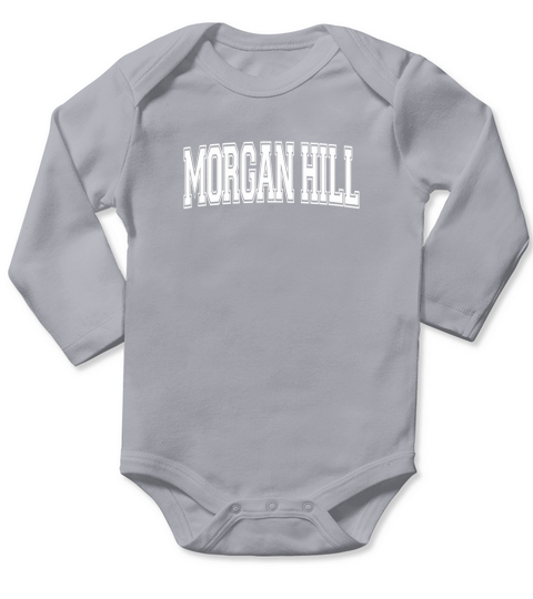 MORGAN HILL CA CALIFORNIA USA Vintage Sports Varsity Style Long Sleeve Baby One-Piece