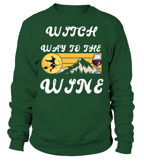 Witch Way To The Wine The Moon Mountain Women's Sweatshirt