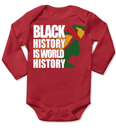 Black History Is World History 1 Long Sleeve Baby One-Piece