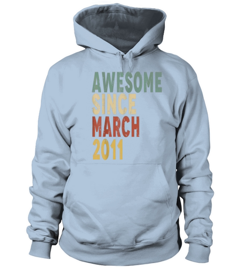 Awesome Since March 2011 10th Birthday Women's Hoodie