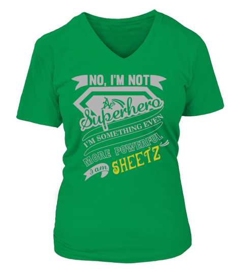 SHEETZ Im Not Superhero More Powerful I Am SHEETZ name gifts T Shirt V-neck T-Shirt Woman