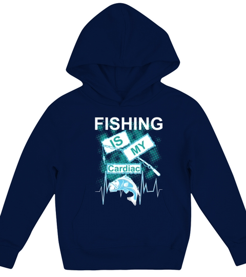 Fishing is my Cardiac Kids Hoodie