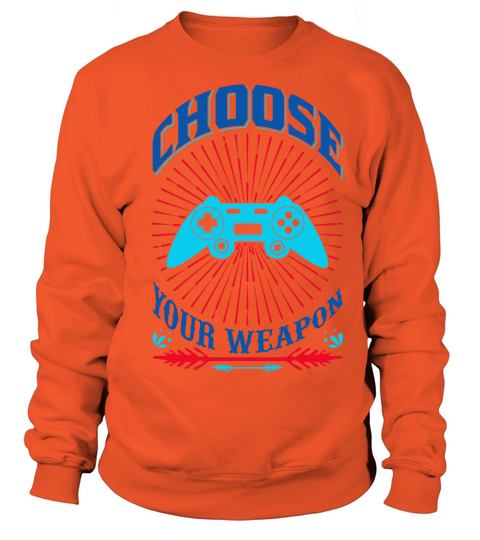 Game Choose your Weapon Women's Sweatshirt