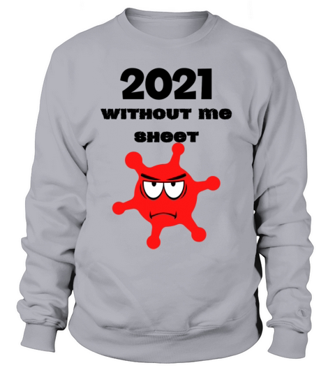Happy New year 2021 Women's Sweatshirt