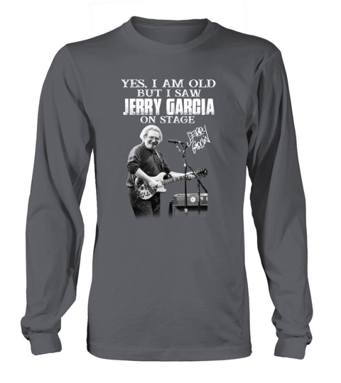 Signature Yes I Am Old But I Saw Jerry Garcia On Stage - 16oz Glass Beer Mug Long sleeved Unisex
