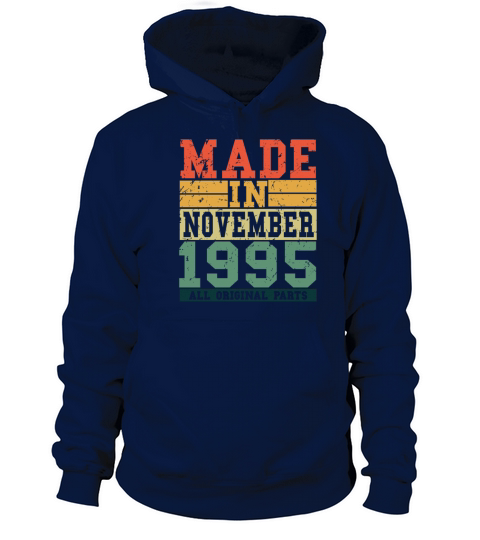 1995 Birthday November Vintage Saying Women's Hoodie