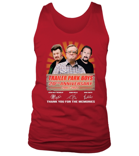 Trailer Parrk Boys 20th anniversary 2001 2021 thank you for the memories signatures Tank Top Unisex
