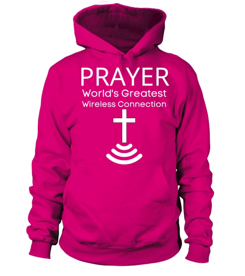 PRAYER Worlds Greatest Wireless Connection Men's Hoodie