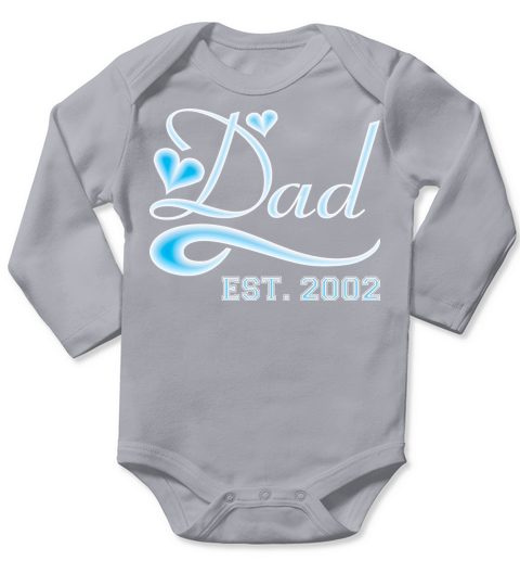 Dad Established 2002 Happy Fathers Day Long Sleeve Baby One-Piece