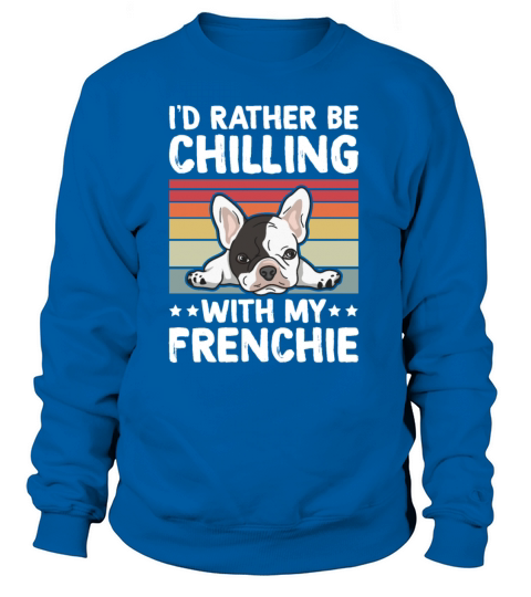 French Bulldog Design for a Frenchie Owner Women's Sweatshirt