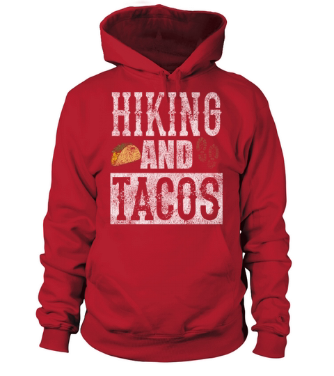 Hiking and Tacos Funny Taco Distressed T-Shirt Men's Hoodie