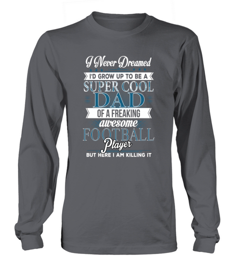 Super Cool Dad Of A Freaking Awesome Football Play Women's Long Sleeve