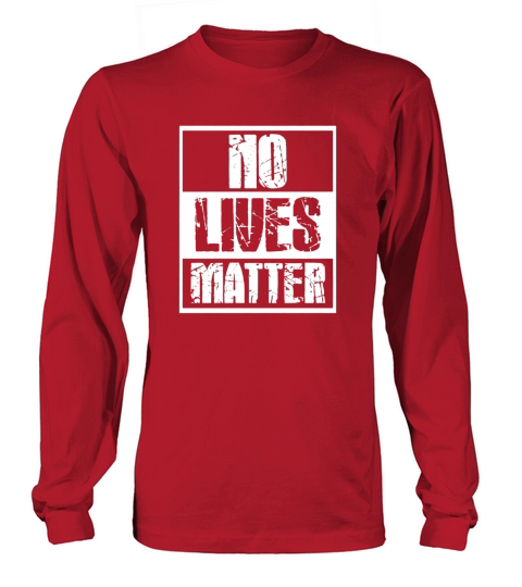 No Lives Matter Halloween T-Shirt Funny Horror Parody Tee Long sleeved Unisex