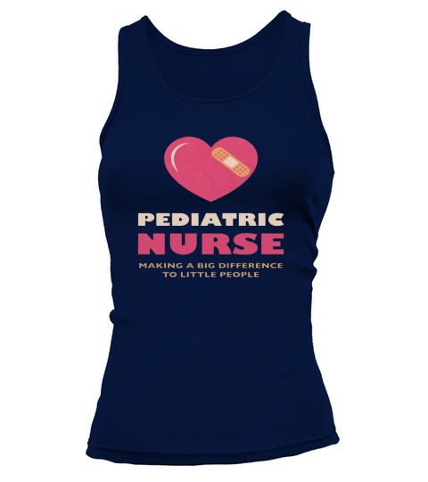 Pediatric Nurse - T Shirt Tank top Woman