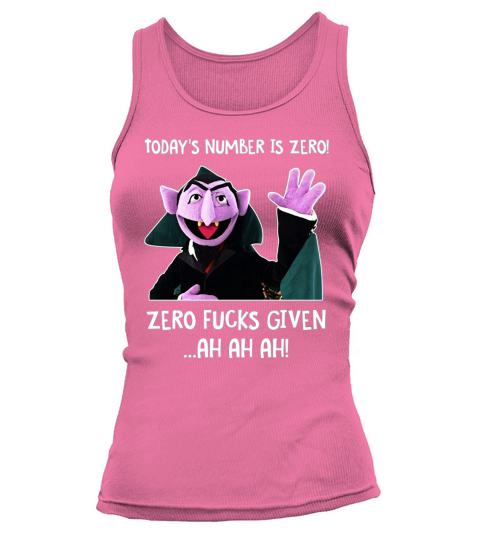 Count Von Count TODAYS NUMBER IS ZERO Tank top Woman