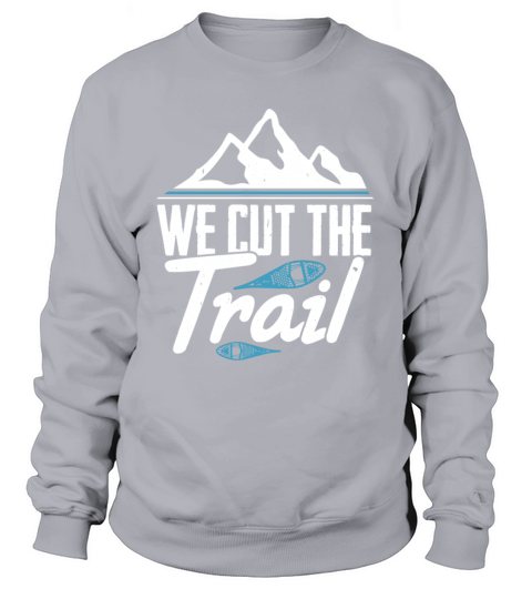 SNOWSHOEING Women's Sweatshirt