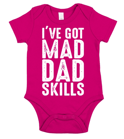 ive got mad dad skills Short Sleeve Baby One-Piece