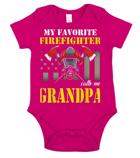 FATHERS DAY MY FAVORITE FIREFIGHTER CALLS ME GRAND Short Sleeve Baby One-Piece