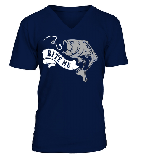 Bite Me Fish - Angler Fisherman Fishing Humor Gift Men's V-Neck T-shirt