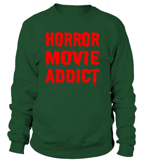 Horror Movie Addict Women's Sweatshirt