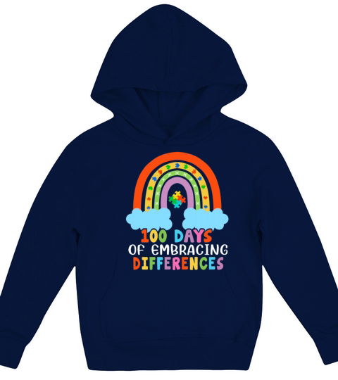 Autism Rainbow Embrace Differences 100 Days School Kids Hoodie