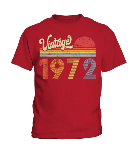 1972 Birthday Gift Vintage Born Made 1972 Retro Su Kids T-Shirt