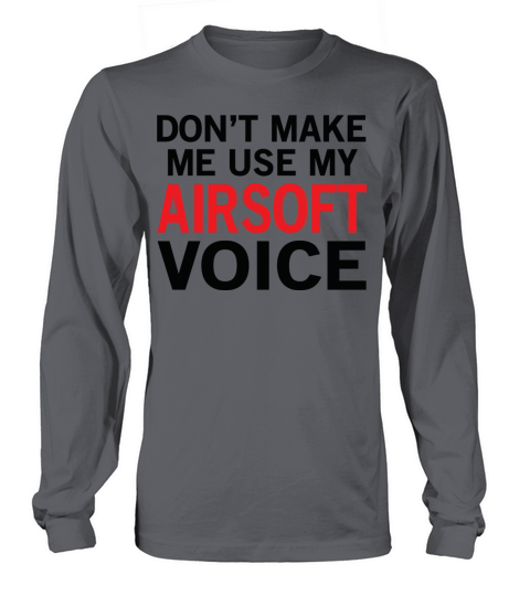 Airsoft Voice Funny Shooting Sayings Women's Long Sleeve