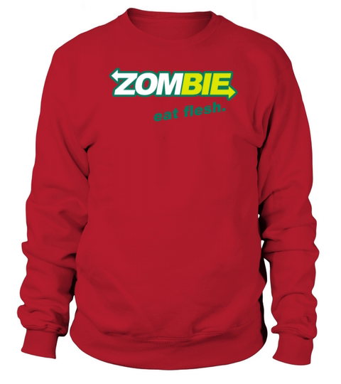 Zombie Eat Flesh Women's Sweatshirt