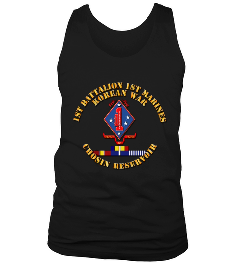 1st Bn 1st Marines - Korea - Chosin w SVC Ribbons T-Shirt Tank Top Unisex