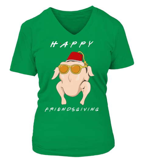 Friends Happy Friendsgiving Turkey Chicken Thanksgiving V-neck T-Shirt Woman