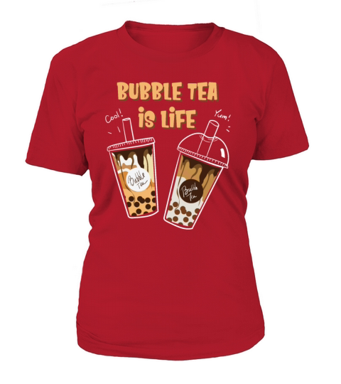 Bubble Tea Is Life Chilled Milk Tea Fan Gift Idea Women's T-Shirt