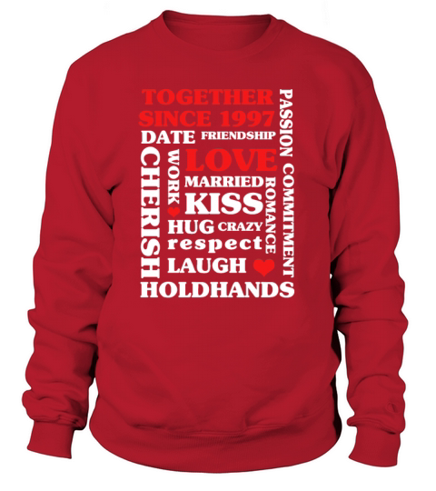1997 Together Since 23 rd Anniversary Gift Women's Sweatshirt