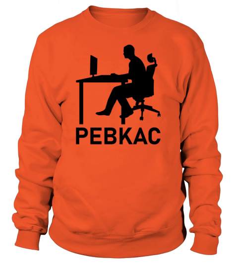 Pebkac Programming Computer Science Gift Women's Sweatshirt