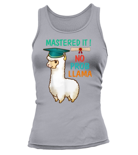 Mastered It ! No Prob Llama Class Of 2019 - Coffee Mug (colored) Tank top Woman