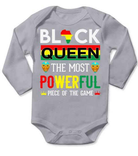 Black Queen The Most Powerful Piece in The Game Long Sleeve Baby One-Piece