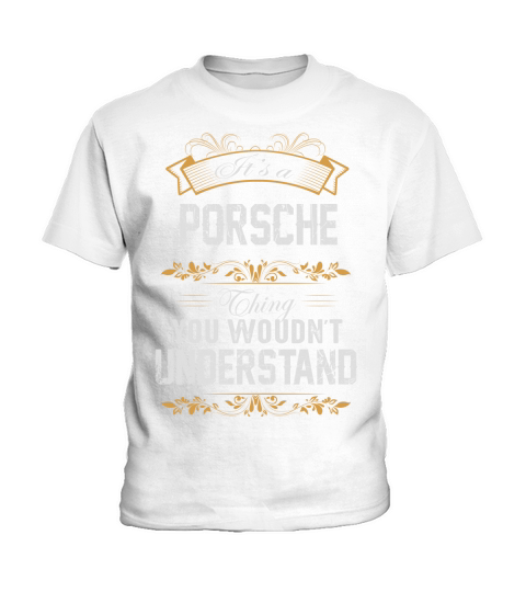 PORSCHEGuysTee PORSCHE I was born with my heart on sleeve, a fire in soul and a mounth cant control. 100% Designed, Shipped, and Printed in the U.S.A. Kids T-Shirt