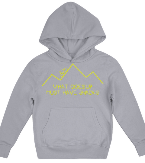 What goes up must have snacks Adventure hiking Kids Hoodie