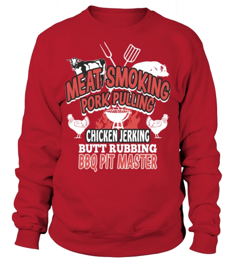 Meat Smoking Pork Pulling Chicken Jerking Women's Sweatshirt