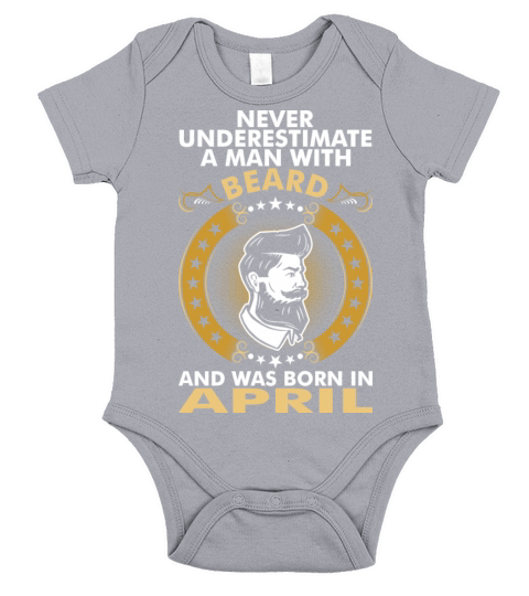 Beard Born In April Short Sleeve Baby One-Piece