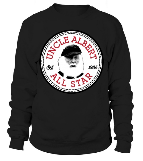 Uncle Albert Only Fools And Horses Sweatshirt Unisex