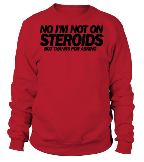 steroids Women's Sweatshirt