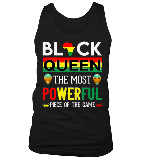 Black Queen The Most Powerful Piece in The Game Men's Tank Top