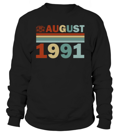 30th Birthday August Vintage 1991 Gift Idea Women's Sweatshirt