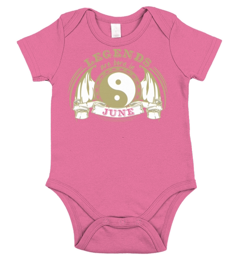 Legends are born in June Short Sleeve Baby One-Piece