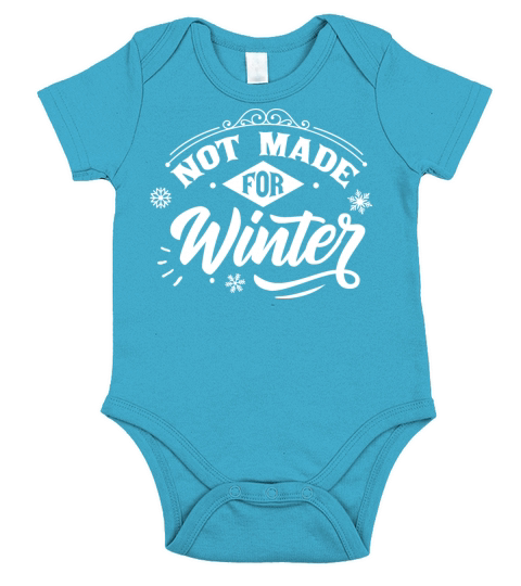 Not Made For Winter Short Sleeve Baby One-Piece