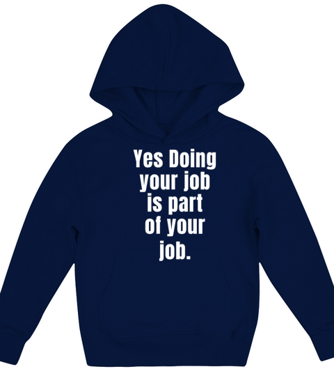 Doing your job workhorse Kids Hoodie