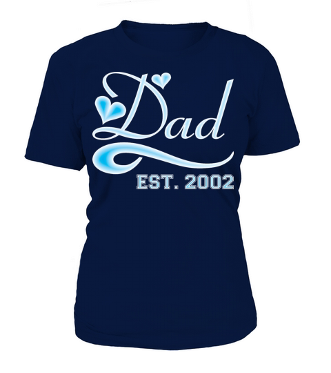 Dad Established 2002 Happy Fathers Day Women's T-Shirt