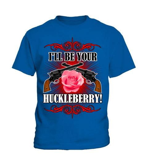 Ill Be Your Huckleberry Kids T-Shirt
