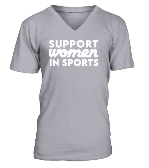 Support Women In Sports V-Neck T-shirt