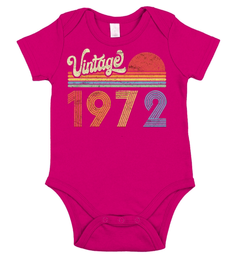 1972 Birthday Gift Vintage Born Made 1972 Retro Su Short Sleeve Baby One-Piece